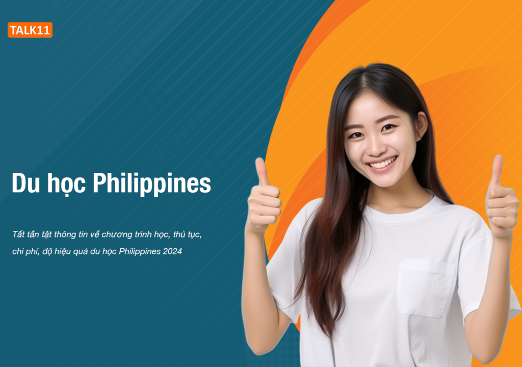 Du học philippines 2024: tổng hợp từ a-z thông tin du học mới nhất